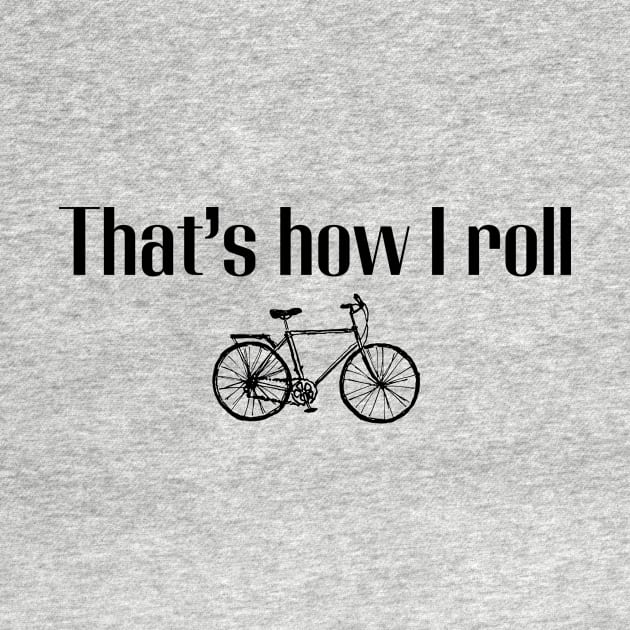 That’s how I roll | Bike by Fayn